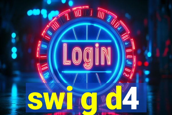 swi g d4